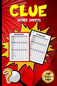 Clue Score Sheets