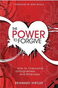 The Power to Forgive