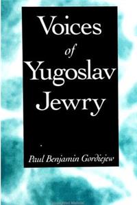 Voices of Yugoslav Jewry