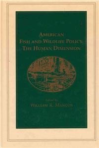 American Fish and Wildlife Policy