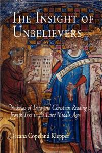 Insight of Unbelievers