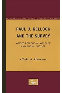 Paul U. Kellogg and the Survey