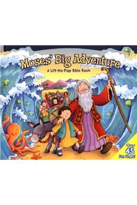 Moses' Big Adventure