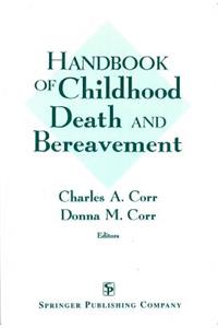 Handbook of Childhood Death and Bereavement