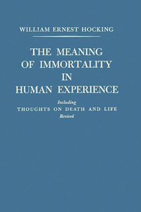 Meaning of Immortality in Human Experience