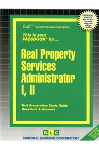 Real Property Services Administrator I, II