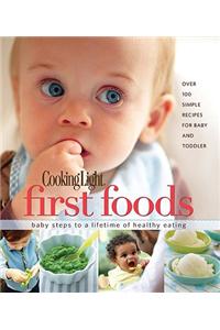 Cooking Light: First Foods