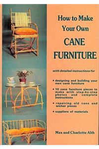 How to Make Your Own Cane Furniture