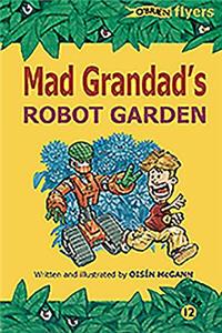 Mad Grandad's Robot Garden