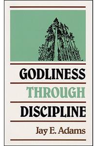 Godliness through Discipline