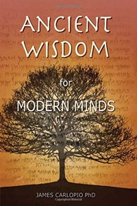 Ancient Wisdom for Modern Minds