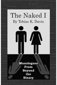 The Naked I