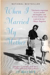 When I Married My Mother