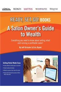 A Salon Owner's Guide to Wealth