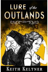 Lure of the Outlands