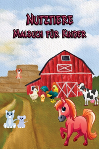 Nutztiere Malbuch für Kinder