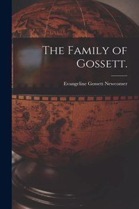 Family of Gossett.