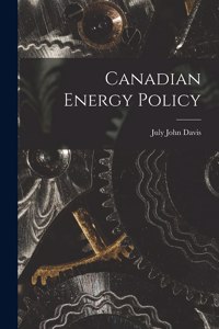 Canadian Energy Policy