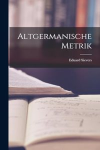 Altgermanische Metrik