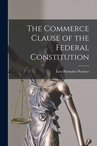 Commerce Clause of the Federal Constitution