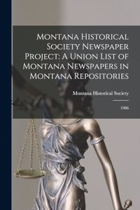 Montana Historical Society Newspaper Project