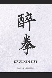 Martial Notebooks DRUNKEN FIST