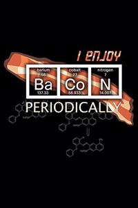 I Enjoy Bacon Periodically