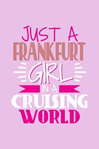Just A Frankfurt Girl In A Cruising World