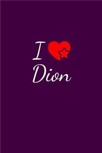 I love Dion