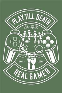 Play Till Death Real Gamer