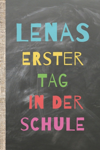 Lenas erster Tag in der Schule