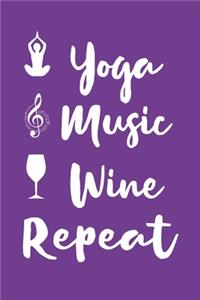 Yoga Music Wine Repeat
