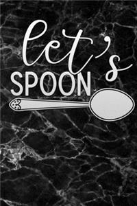 lets spoon