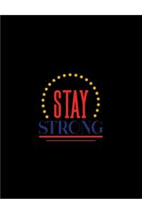 Stay Strong