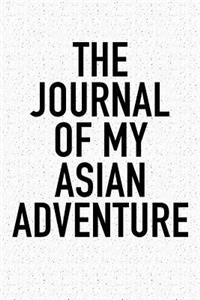 The Journal of My Asian Adventure