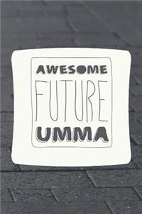Awesome Future Umma