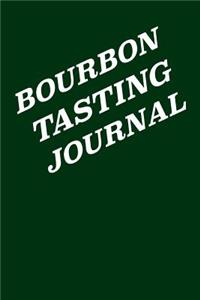 Bourbon Tasting Journal
