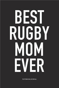 Best Rugby Mom Ever