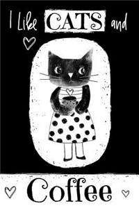 I Like Cats And Coffee