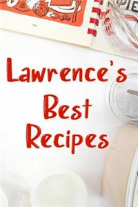 Lawrence's Best Recipes