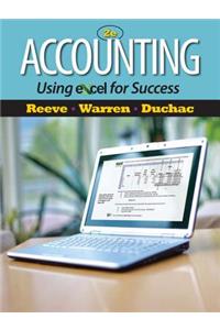 Accounting Using Excel for Success (with Essential Resources Excel Tutorials Printed Access Card)