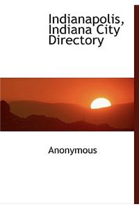 Indianapolis, Indiana City Directory