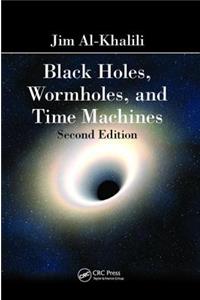 Black Holes, Wormholes and Time Machines