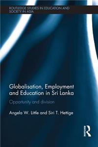 Globalisation, Employment and Education in Sri Lanka