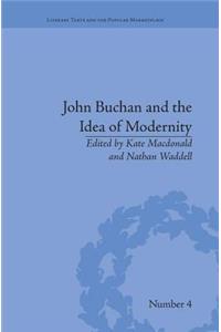 John Buchan and the Idea of Modernity