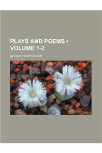 Plays and Poems (Volume 1-2)