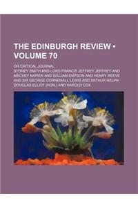 The Edinburgh Review (Volume 70); Or Critical Journal