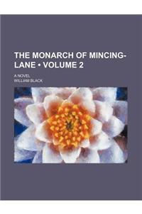 The Monarch of Mincing-Lane (Volume 2); A Novel