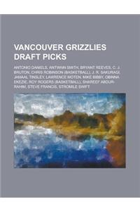 Vancouver Grizzlies Draft Picks