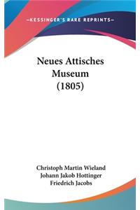 Neues Attisches Museum (1805)